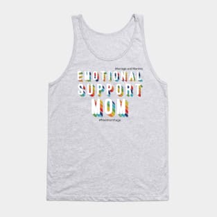 Emotional Support Mom Tank Top